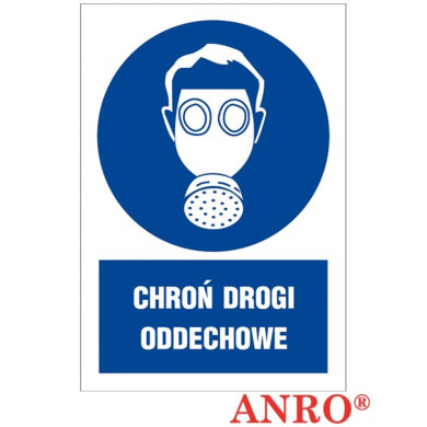 ZNAK BEZPIECZEŃSTWA ANRO CHROŃ DROGI ODDECHOWE PŁYTA PCV