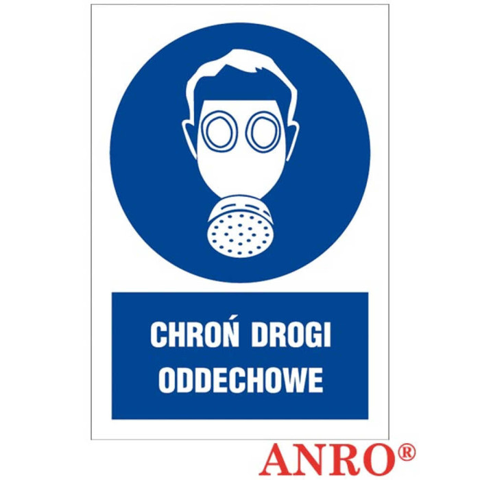 ZNAK BEZPIECZEŃSTWA ANRO CHROŃ DROGI ODDECHOWE PŁYTA PCV