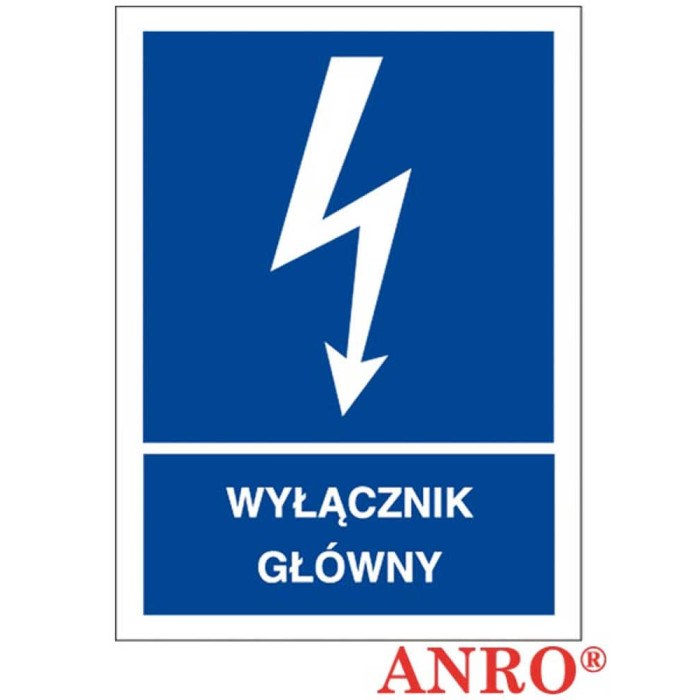 ZNAK BEZPIECZEŃSTWA ANRO ZNAK ELEKTRYCZNY GŁÓWNY WYŁĄCZNIK FOLIA SAMOPRZYLEPNA ZNAK Z NADRUKIEM FOTOLUMINESCENCYJNYM