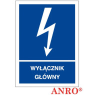 ZNAK BEZPIECZEŃSTWA ANRO ZNAK ELEKTRYCZNY GŁÓWNY WYŁĄCZNIK PŁYTA PCV