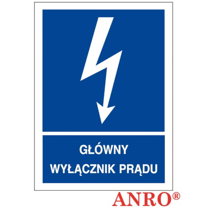 ZNAK BEZPIECZEŃSTWA ANRO ZNAK ELEKTRYCZNY GŁÓWNY WYŁĄCZNIK PRĄDU FOLIA SAMOPRZYLEPNA